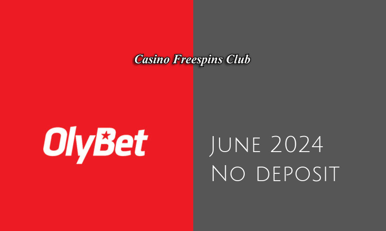 Latest no deposit bonus from Olybet 20th of June 2024